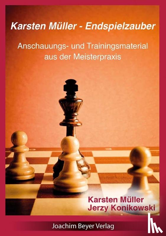 Müller, Karsten, Konikowski, Jerzy - Karsten Müller - Endspielzauber