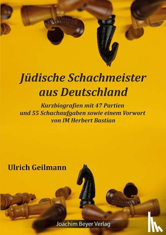 Geilmann, Ulrich - Jüdische Schachmeister aus Deutschland