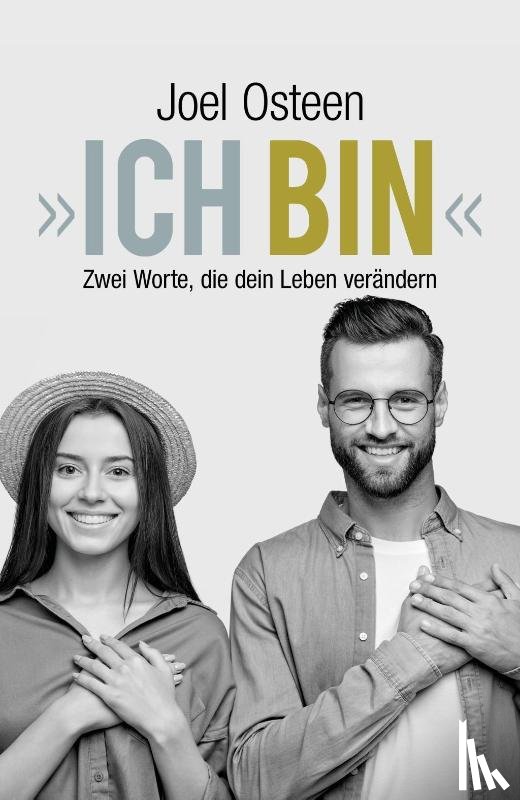 Osteen, Joel - »Ich bin«