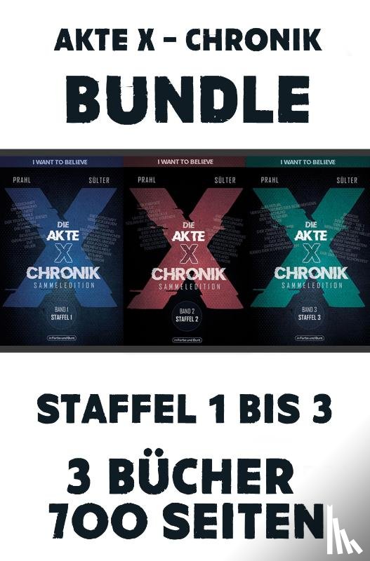 Sülter, Björn, Prahl, Reinhard - Die Akte X-Chronik - Das Bundle mit Band 1 bis 3