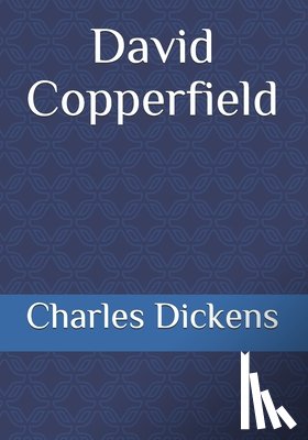 Dickens, Charles - David Copperfield