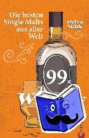 Milde, Petra - 99 x Whisky