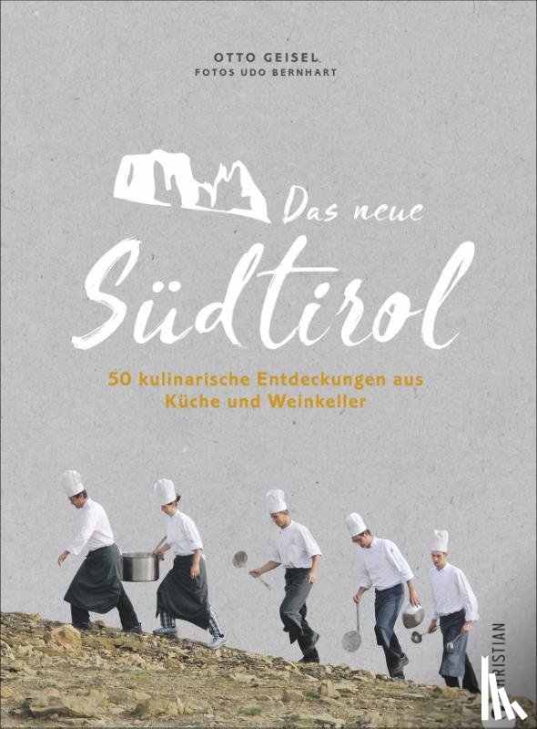 Geisel, Otto - Das neue Südtirol