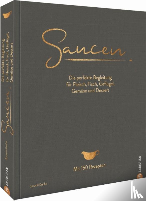 Kreihe, Susann - Saucen. Die Kochschule