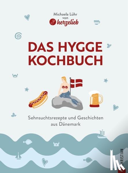 Lühr, Michaela - Das Hygge-Kochbuch