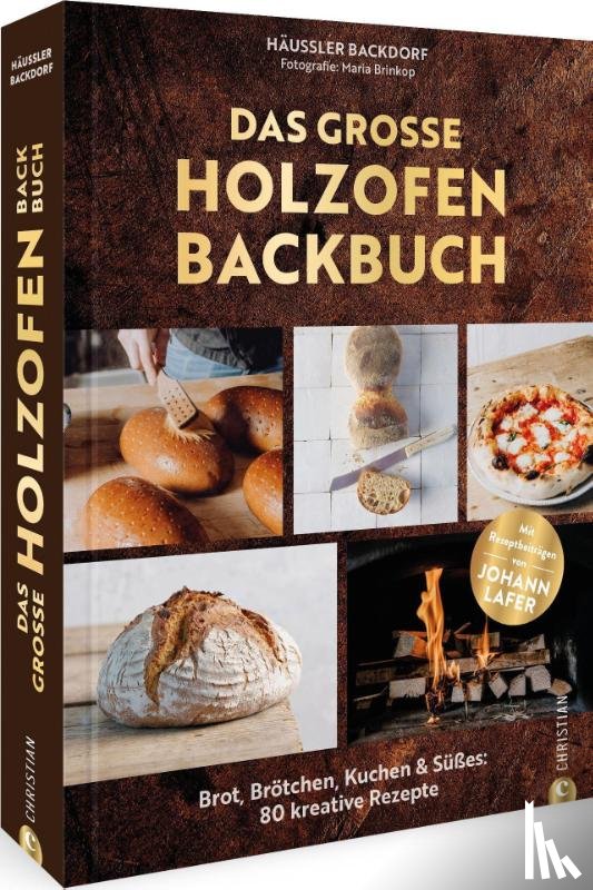 Häussler Backdorf - Das große Holzofen-Backbuch