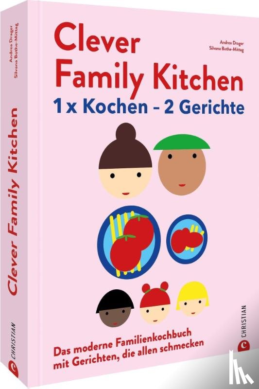 Drager, Andrea, Bothe-Mittag, Silvana - Clever Family Kitchen