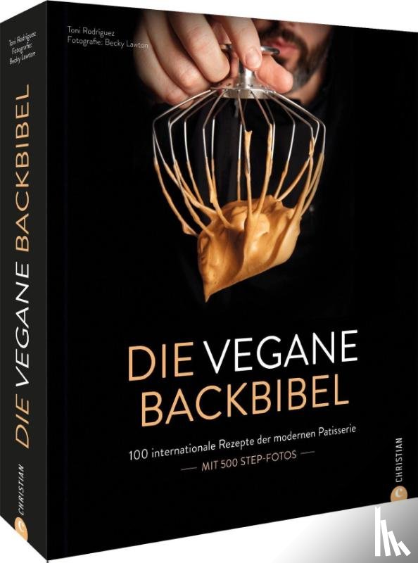 Rodríguez, Toni - Die vegane Backbibel