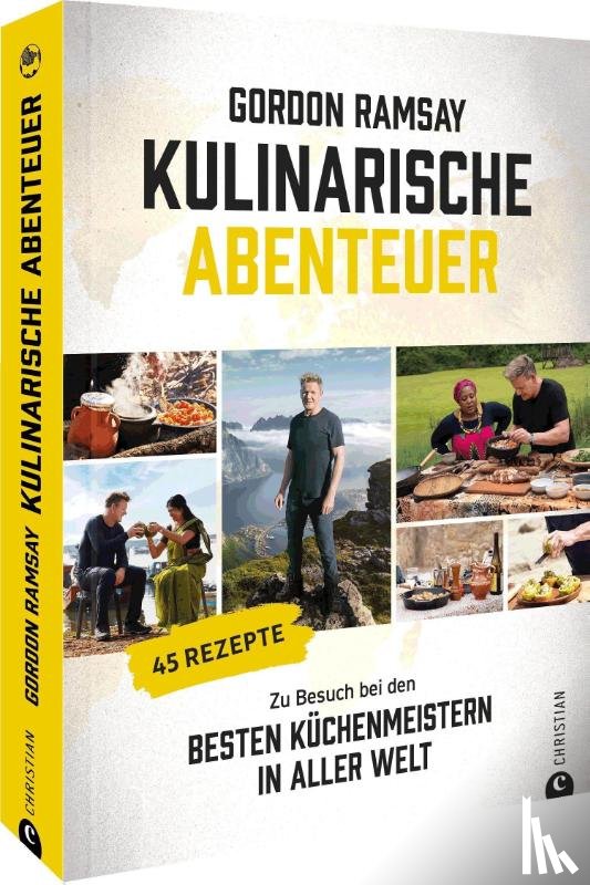 Ramsay, Gordon - Gordon Ramsay: Kulinarische Abenteuer