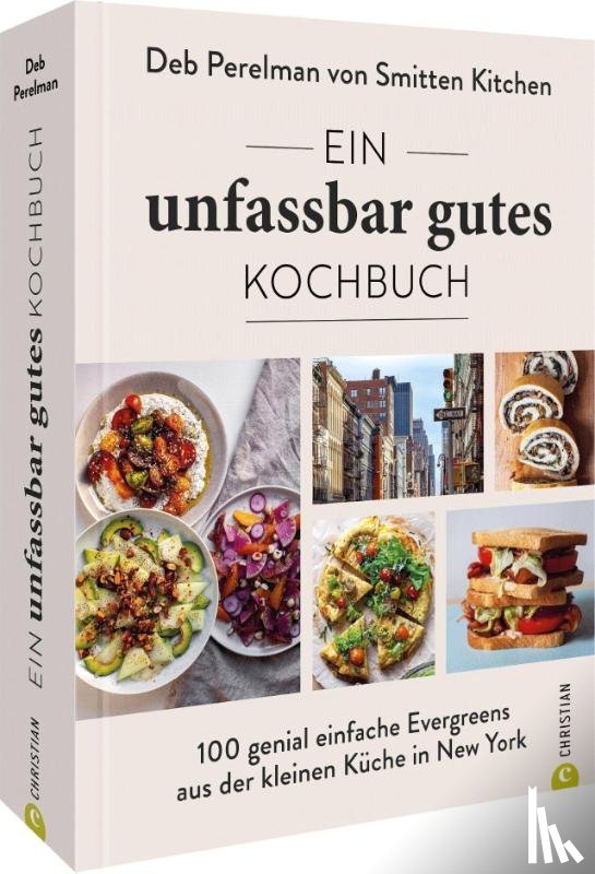 Perelman, Deb - Ein unfassbar gutes Kochbuch