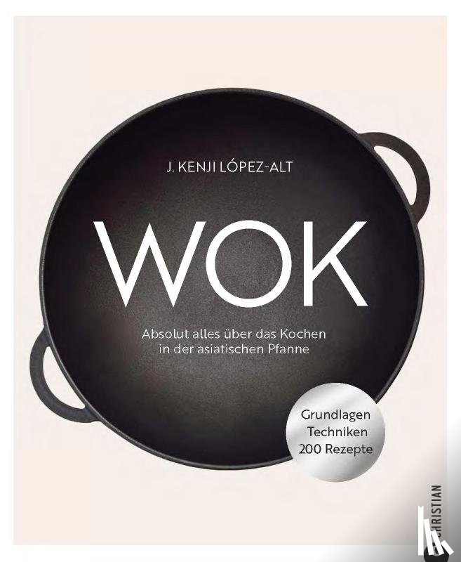 López-Alt, J. Kenji - Wok