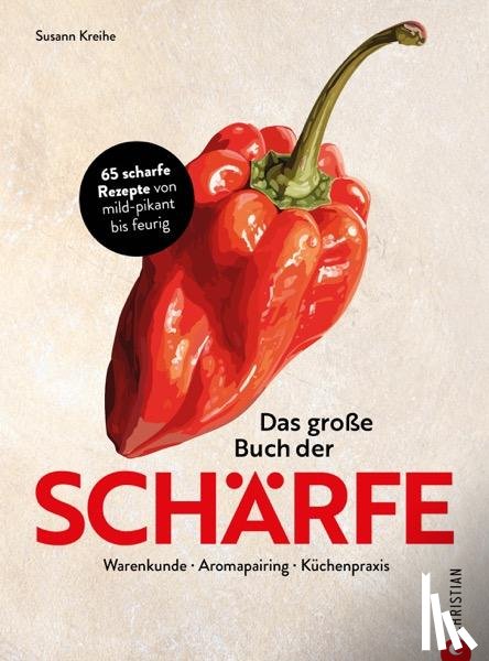 Kreihe, Susann - Das große Buch der Schärfe