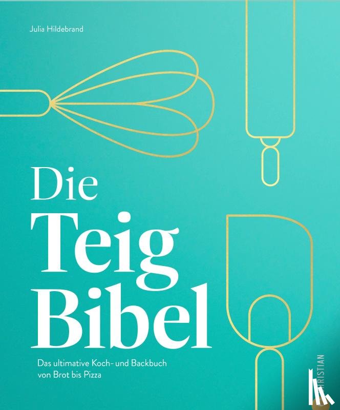 Hildebrand, Julia Ruby - Die Teig-Bibel