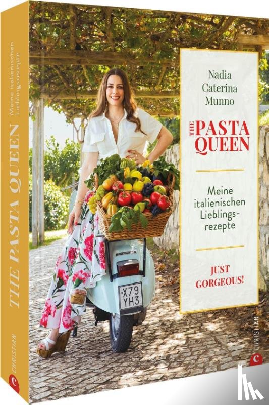 Munno, Nadia Caterina - The Pasta Queen: Meine italienischen Lieblingsrezepte