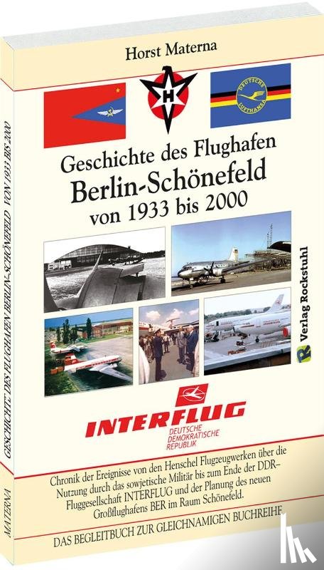 Materna, Horst - Chronik der Ereignisse - Geschichte des Flughafen Berlin-Schönefeld von 1933 bis 2000