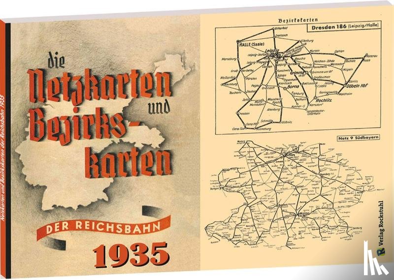  - Die Netzkarten und Bezirkskarten der Deutschen Reichsbahn - Gesellschaft (DR-G) 1935