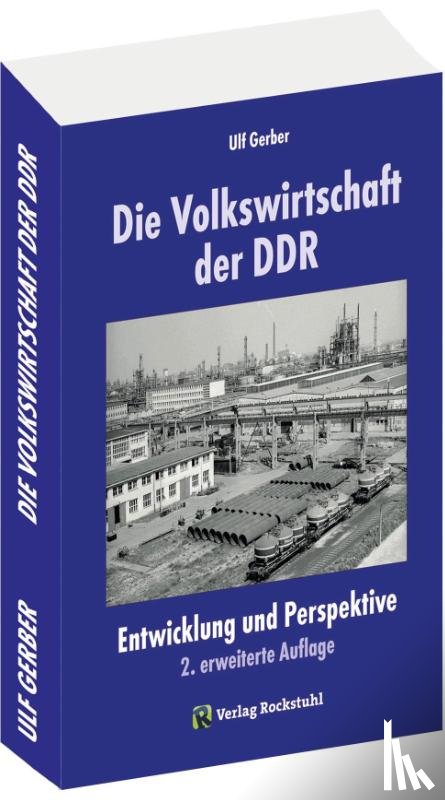 Ulf, Gerber - Die Volkswirtschaft der DDR