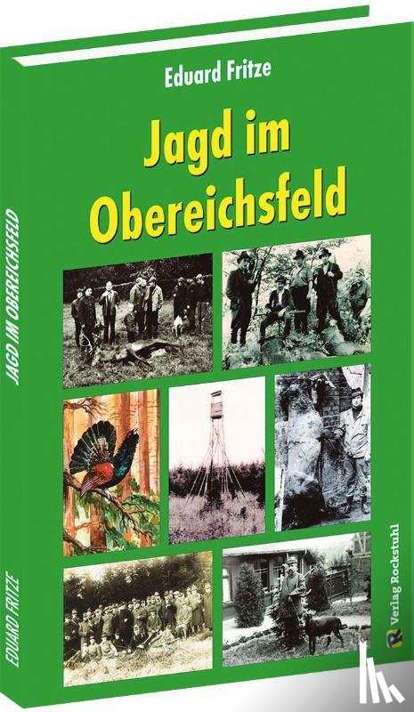 Fritze, Eduard - Jagd im Obereichsfeld
