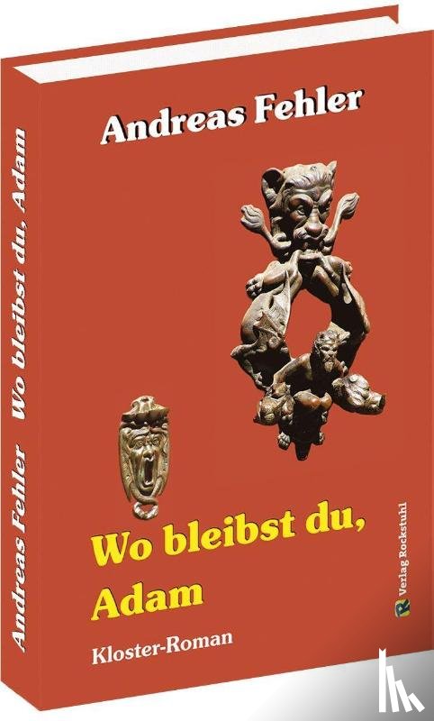 Fehler, Andreas - Wo bleibst du, Adam ?
