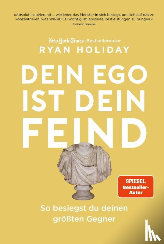 Holiday, Ryan - Dein Ego ist dein Feind