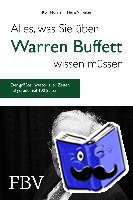 Morrien, Rolf, Vinkelau, Heinz - Alles, was Sie über Warren Buffett wissen müssen