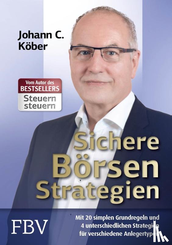 Köber, Johann C. - Sichere Börsenstrategien