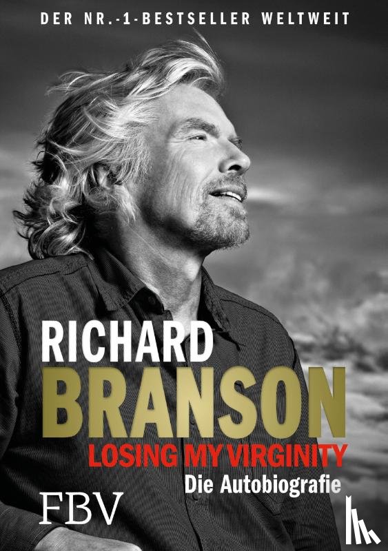 Branson, Richard - Losing My Virginity