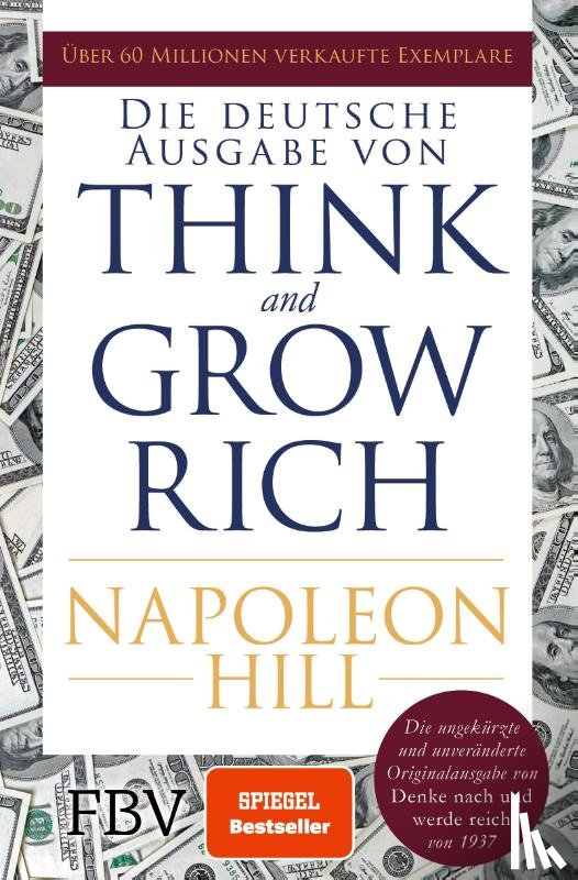 Hill, Napoleon - Think and Grow Rich - Deutsche Ausgabe