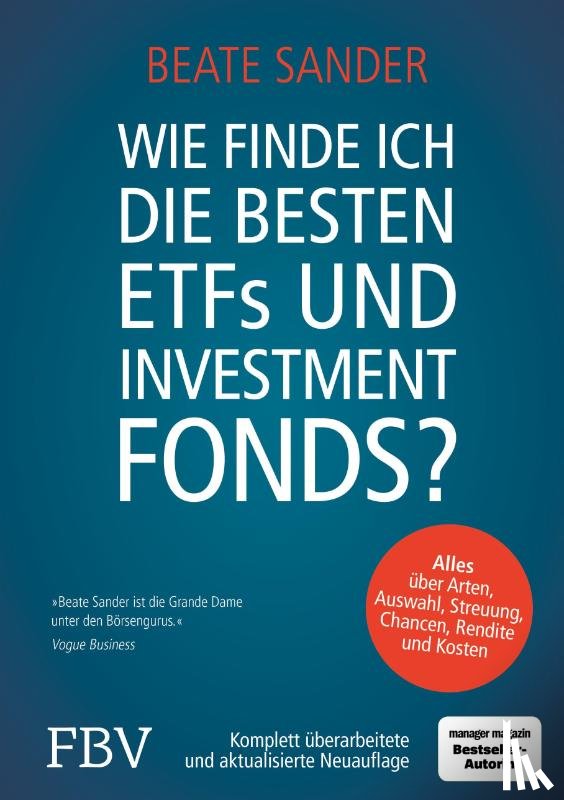 Sander, Beate - Wie finde ich die besten ETFs und Investmentfonds?