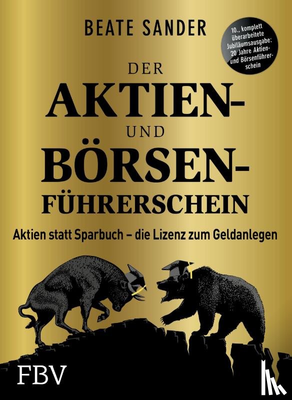 Sander, Beate - Der Aktien- und Börsenführerschein - Jubiläumsausgabe