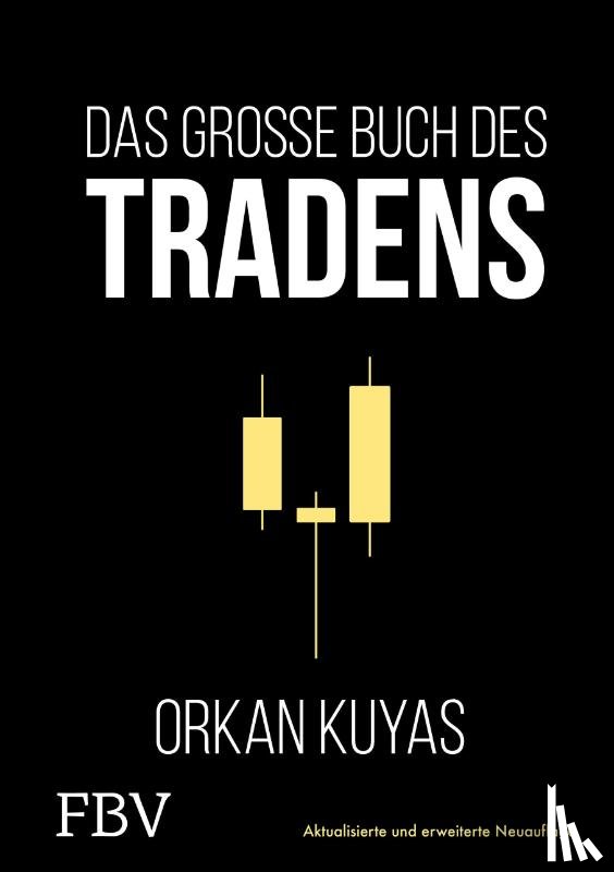 Kuyas, Orkan - Das große Buch des Tradens