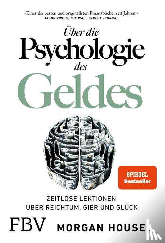 Housel, Morgan - Über die Psychologie des Geldes