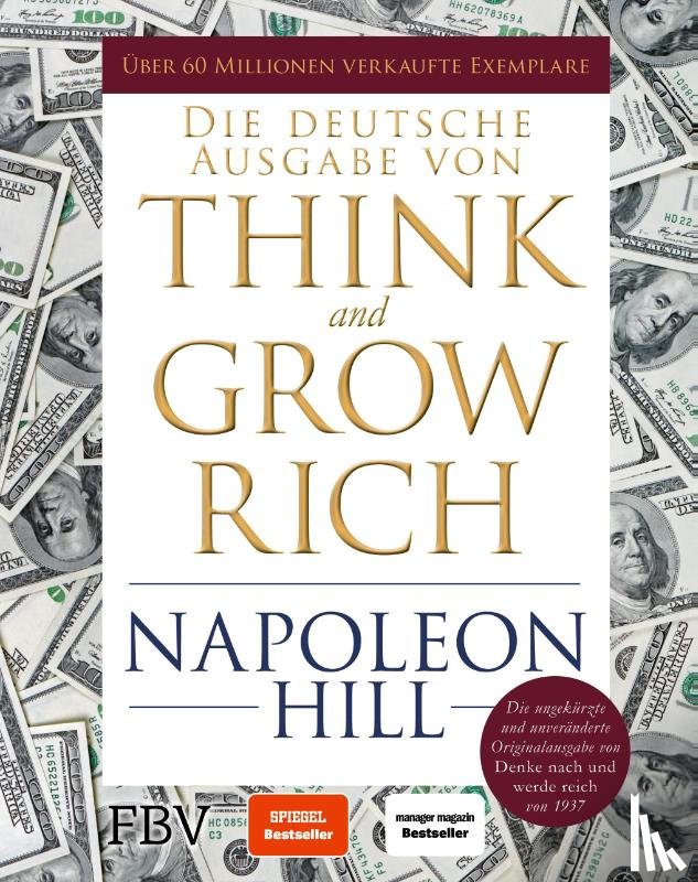 Hill, Napoleon - Think and Grow Rich - Deutsche Ausgabe