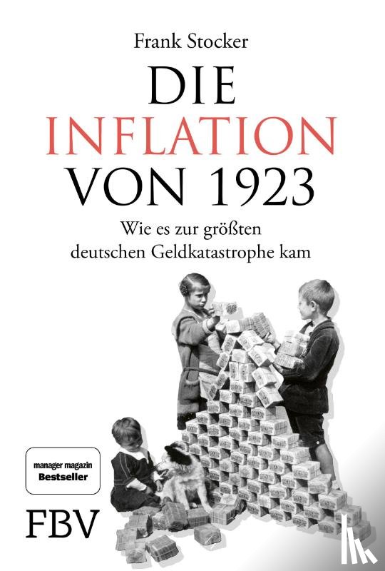 Stocker, Frank - Die Inflation von 1923