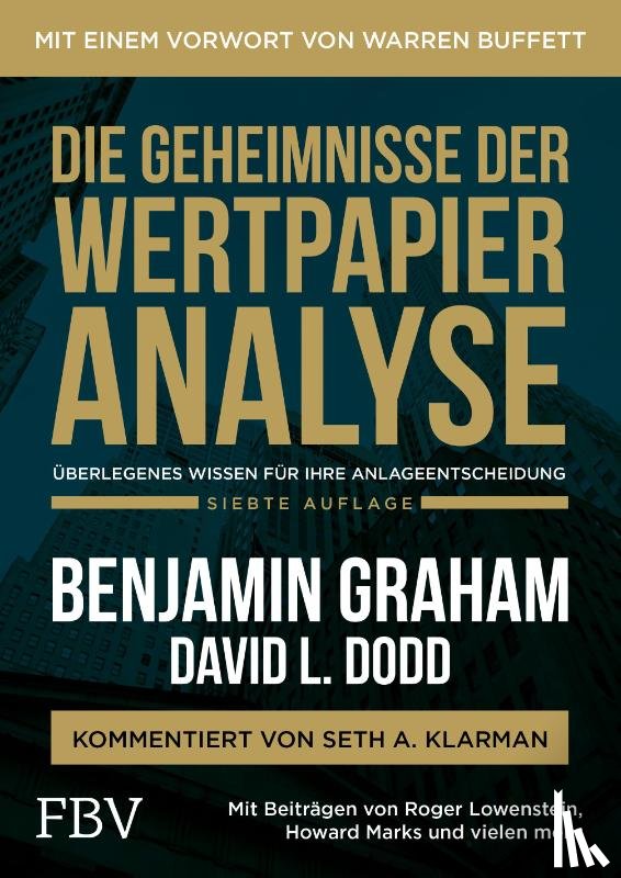 Graham, Benjamin - Die Geheimnisse der Wertpapieranalyse