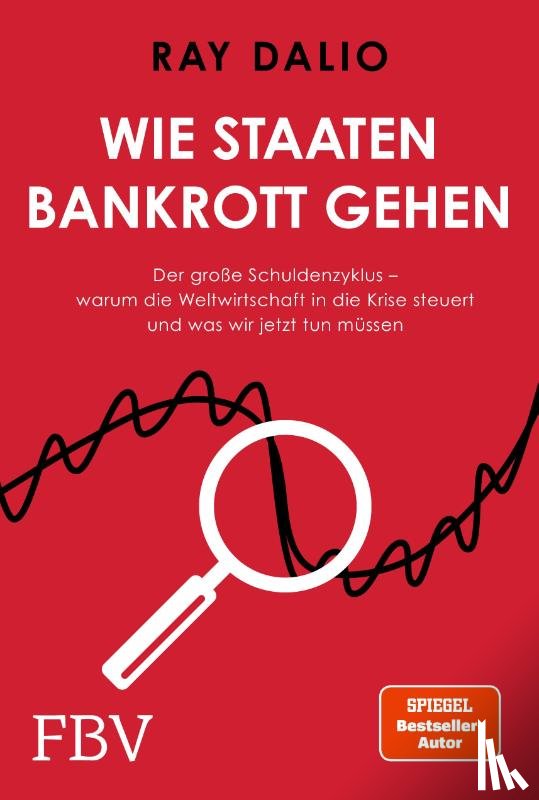 Dalio, Ray - Wie Staaten bankrott gehen