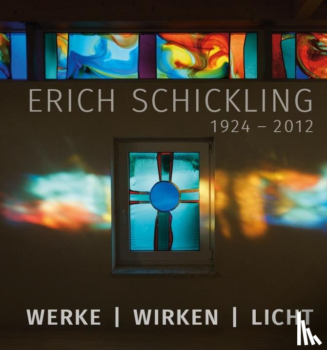  - Erich Schickling 1924-2012