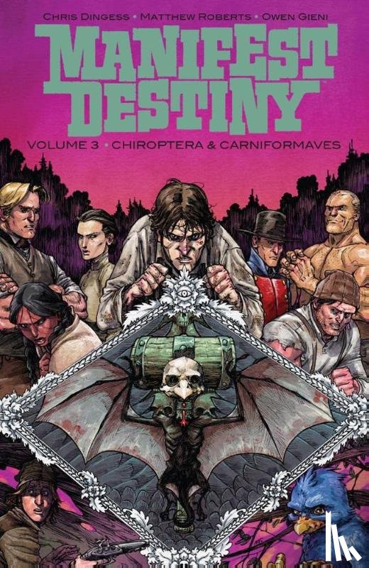 Dingess, Chris - Manifest Destiny 3: Chiroptera & Carniformaves