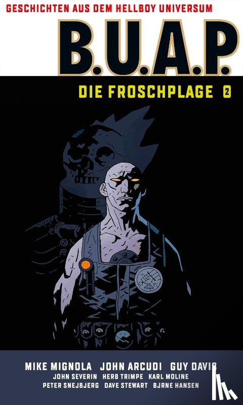 Mignola, Mike - Geschichten aus dem Hellboy-Universum: B.U.A.P. Froschplage 2