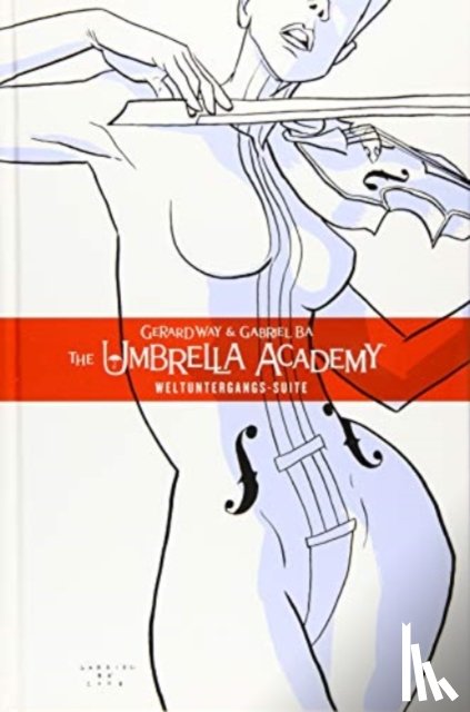 Way, Gerard - The Umbrella Academy 1 - Neue Edition