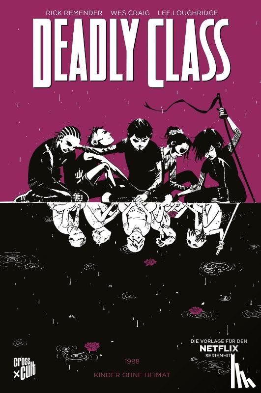 Remender, Rick - Deadly Class 2: Kinder ohne Heimat