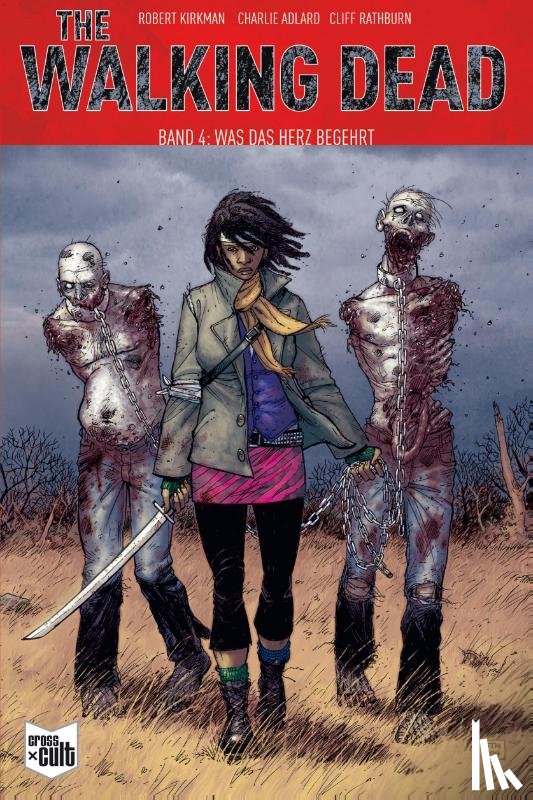Kirkman, Robert - The Walking Dead 04