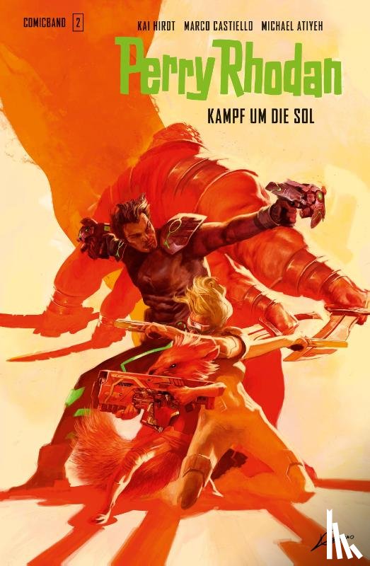 Hirdt, Kai - Perry Rhodan Comic 2: Kampf um die Sol