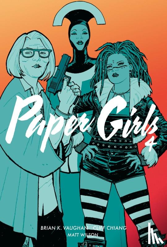 Vaughan, Brian K. - Paper Girls 4