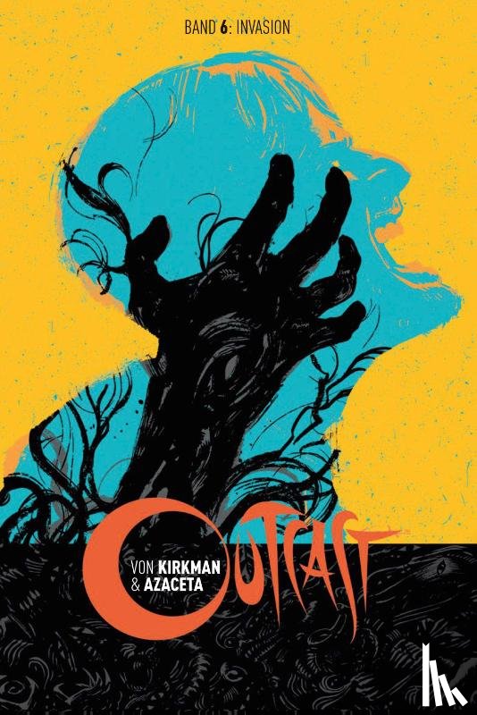 Kirkman, Robert - Outcast 6