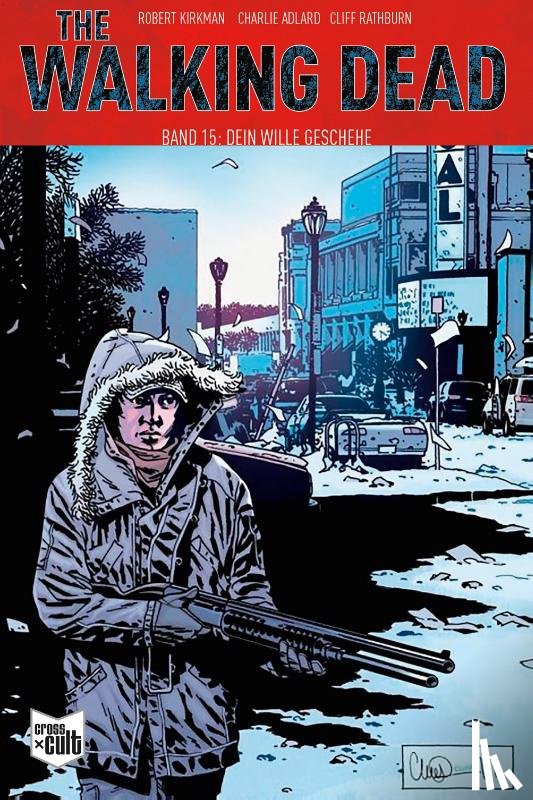 Kirkman, Robert - The Walking Dead Softcover 15