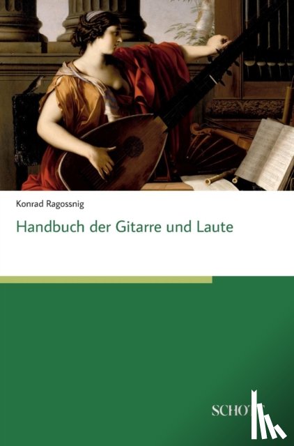 Ragossnig, Konrad - Handbuch der Gitarre und Laute