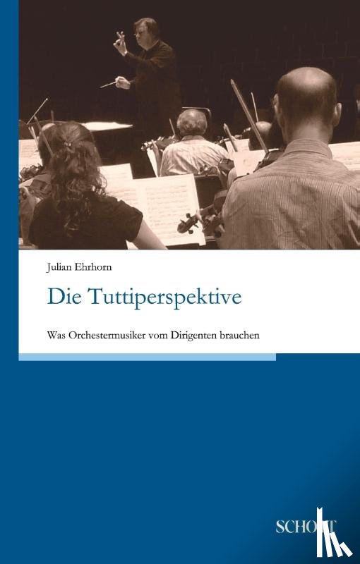 Ehrhorn, Julian - Die Tuttiperspektive