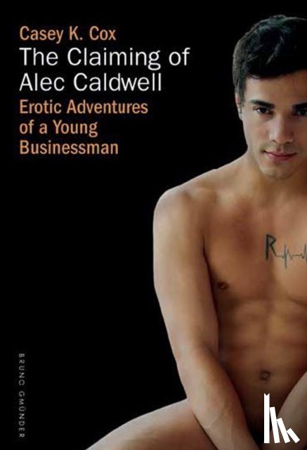 Casey K. Cox - The Claiming of Alec Caldwell
