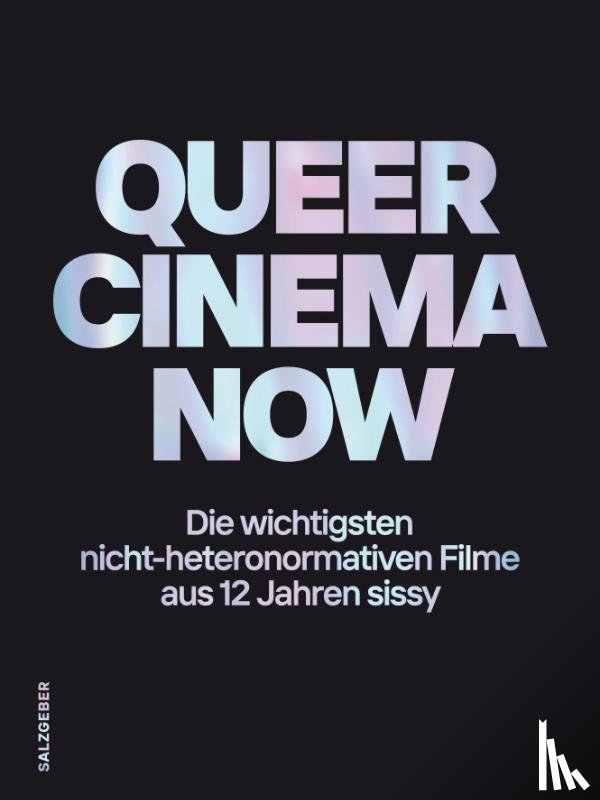  - Queer Cinema Now